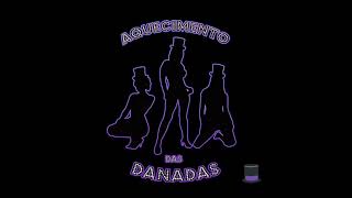 Aquecimento Das Danadas  O Mandrake Feat DJ Xaropinho Official Áudio [upl. by Ailalue802]