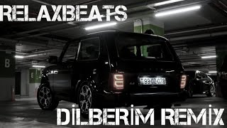 RelaxBeats ft Rüstəm Quliyev  Dilbərim Dilbər  Gitara REMIX [upl. by Gereron174]