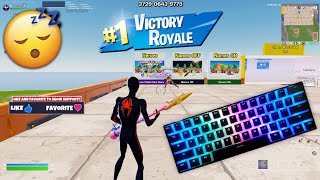 Chill amp Relaxing😴Fortnite Keyboard amp Mouse Sounds ASMR Gameplay 240FPS [upl. by Ellekcir]