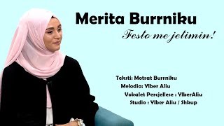 Merita Burrniku  Festo me Jetimin Official Video [upl. by Yleek]