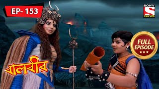 বালবীর  Baalveer  Episode  153  7th May 2021 [upl. by Liberati72]