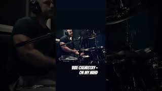 Vibe Chemistry  On My Mind  Drum Cover shorts dnb [upl. by Yednarb]