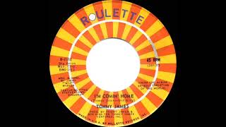 1971 HITS ARCHIVE I’m Comin’ Home  Tommy James mono 45 [upl. by Gunn]