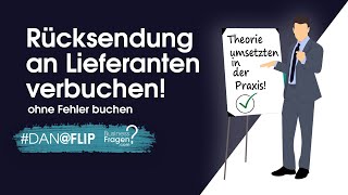 Rücksendung verbuchen  Rücksendung an Lieferanten verbuchen  Warenrücksendung buchen [upl. by Healy]