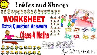 WORKSHEET  Tables and Shares  Class4 Maths [upl. by Shyamal]