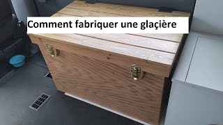 Comment fabriquer une glacière [upl. by Bock819]