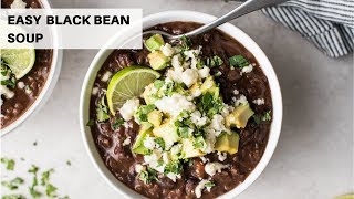 Easy Black Bean Soup [upl. by Sedruol113]