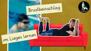 zu Hause Brustschwimmen lernen 28 Beinschlag Übung 2  VHBB02 [upl. by Wilinski]