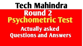 Tech Mahindra Round 2 psychometric test Actually asked questions ampAnswersPsychometric test tips [upl. by Anan628]