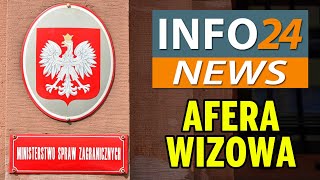 Afera wizowa – o co chodzi Info 24 News [upl. by Kruse]