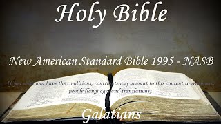 English Audio Bible  Galatians COMPLETE  New American Standard Bible 1995 NASB [upl. by Airam]