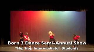 Hip Hop Dance Classes at Born 2 Dance Studio [upl. by Joseph]