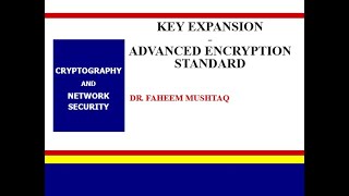 Key Expansion  Advanced Encryption Standard  Rijndael Algorithm AES 2  2 [upl. by Oiludbo]