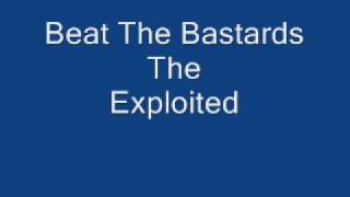 Exploited Beat The Bastards [upl. by Nbi]