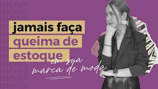 Como vender  com seus SALDOS DE VERÃO  Lojas de roupa moda [upl. by Reffinej]