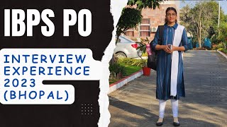 My IBPS PO interview experience 2023 Bhopal❤️Banking Ibps po [upl. by Soulier]