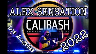 Calibash 2022 Nigth 2 Alex Sensation set Los Angeles [upl. by Sou]