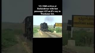 YG 3360 arrives at Rafaleshwar with fast passenger 415 on its way to Wankener Jct [upl. by Narad]