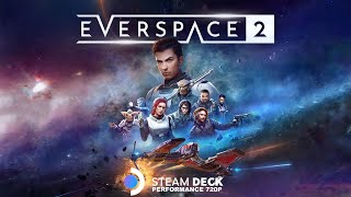 Everspace 2 • Steam Deck 512 • 720P • Steam Deck 512 • 720P steamdeck everspace2 [upl. by Himelman]