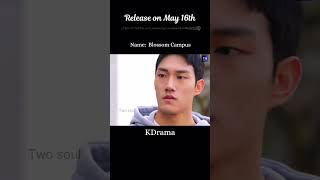 Upcoming series  Blossom Campus  ytshorts blseries kdrama [upl. by Mirabel]