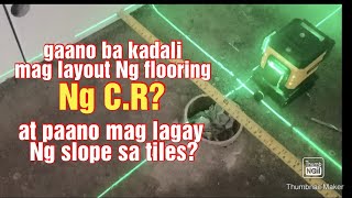 paano mag tiles Ng flooring Ng CR at paano ilayout at kunin Ang slope nitojulyemz [upl. by Etterual]