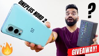 OnePlus Nord 2 Unboxing amp First Look  Flagship In Budget GIVEAWAY🔥🔥🔥 [upl. by Conrado229]