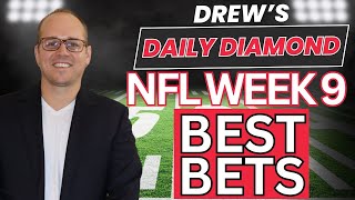 NFL Week 9 Predictions and Picks  Drews Daily Diamond  NFL Betting Tips  November 3 2024 [upl. by Aisatana]