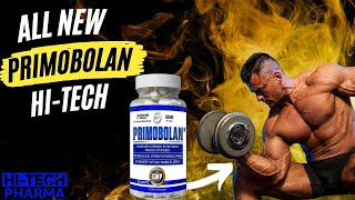 Hi Tech Pharmaceuticals Primobolan  The Strongest Anabolic Cutting Agent [upl. by Huntley]