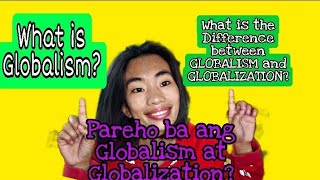 What is Globalism [upl. by Yerroc139]