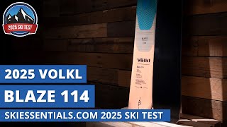 2025 Volkl Blaze 114  SkiEssentialscom Ski Test Review [upl. by Navada]