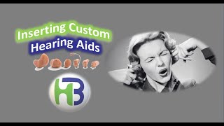 How to Turn On and Insert your Custom Hearing Aid Tutorial [upl. by Yelruc]