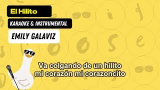 Va Colgando de un Hilito mi Corazon Popurri 1  Emily Galaviz KARAOKE amp INSTRUMENTAL [upl. by Jaella]