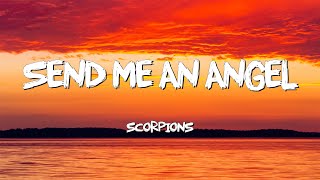 Send Me An Angel  Scorpions Lyrics [upl. by Metah47]