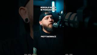 Rodzaje gości w podcastach 😱😈😂 [upl. by Crispen]