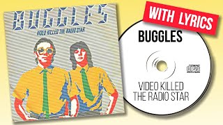 The Buggles  Video Killed the Radio Star  Lyrics [upl. by Kylie29]