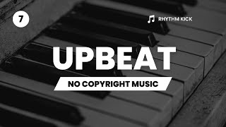 Rhythm Kick  Upbeat No Copyright Music 🎵 [upl. by Acissj]