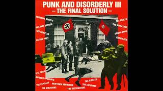 Punk And Disorderly III  The Final Solution 83 LP Compilation [upl. by Itnahsa608]