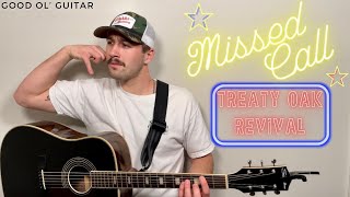 QUICK amp SIMPLE Missed Call Treaty Oak Revival Guitar lesson  Tutorial [upl. by Sesilu]