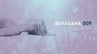 Music For Savasana 009 [upl. by Ehtiaf]