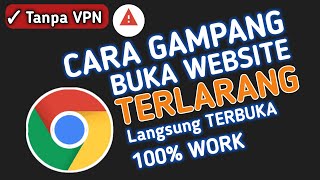 Cara gampang buka website yang diblokir di google chrome tanpa VPN terbaru 2023 [upl. by Kaliope]