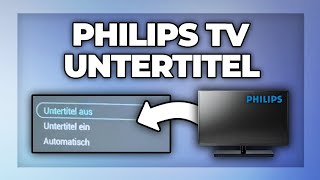 Philips TV Untertitel ausschalten  einstellen  Tutorial [upl. by Retsbew]