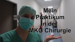 Schulpraktikum in der MKG Chirurgie Erfahrungen Erlebnisse Gedanken usw [upl. by Oira]