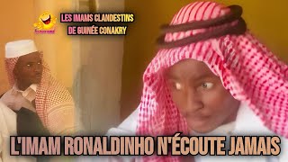 Les imams clandestins de la Guinée 🇬🇳 224  L’imam Ronaldinho n’écoute jamaismais heureusement l [upl. by Margaux604]