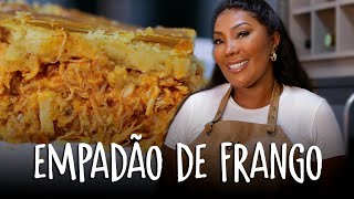 EMPADÃO DE FRANGO  Silvana Oliveira [upl. by Nnyrb]