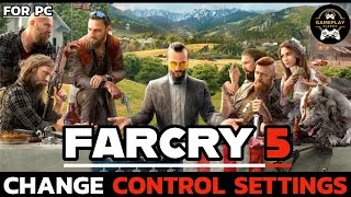 How to Change Control Settings on Far Cry 5 Configure Controls in Far Cry 5 [upl. by Ranger887]