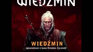 01Andrzej Sapkowski  Ostatnie Życzenie Wiedźmin [upl. by Akoyin]