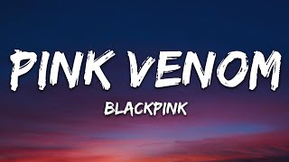 BLACKPINK  Pink Venom Lyrics [upl. by Howard803]