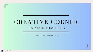 Bargain Bead Box Creative Corner Joys June 2024 Creations [upl. by Naot587]