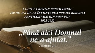 Centenarul Cultului Creștin Penticostal  Biserica Gloria Arad [upl. by Aras]