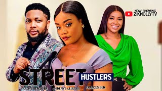 STREET HUSTLERS  CHINEYE ULUEGBU BENJAMIN OLAYE FRANCES BEN LATEST NOLLYWOOD 2024 [upl. by Noach]